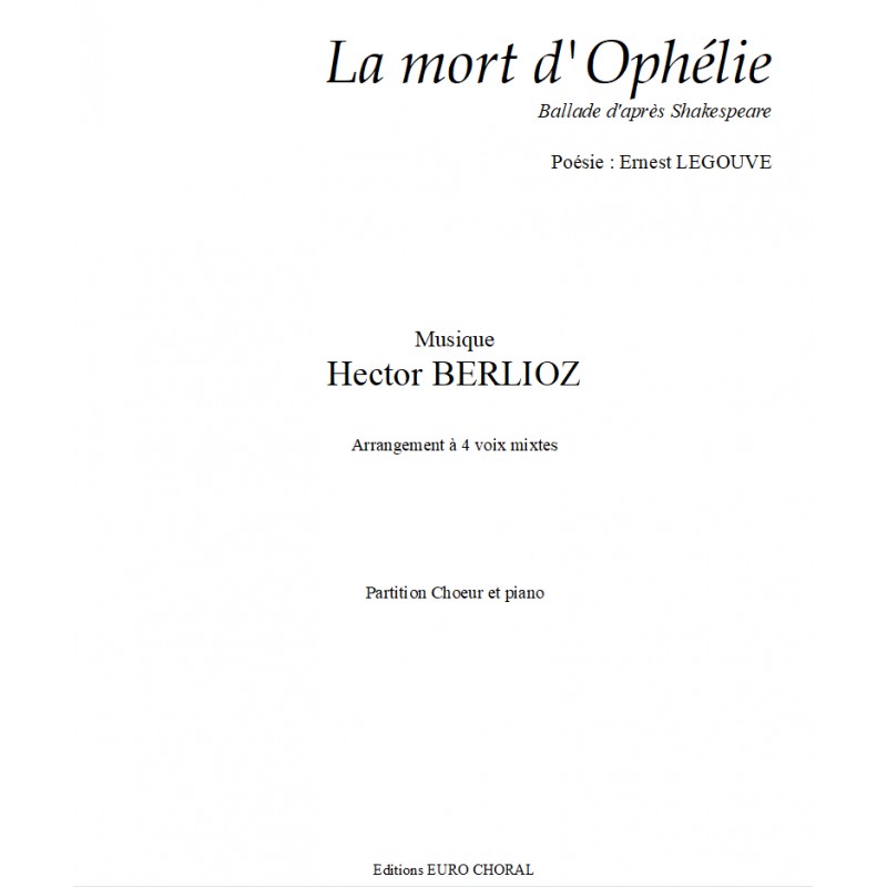 LA MORT D'OPHELIE (Berlioz)