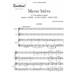 MESSE BREVE à 2 Voix Egales (extraits)