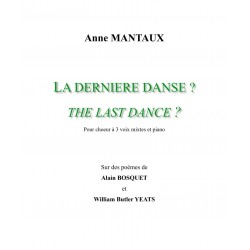 LA DERNIÈRE DANSE ? THE LAST DANCE ?